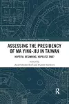 Assessing the Presidency of Ma Ying-jiu in Taiwan cover