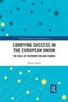 Lobbying Success in the European Union cover