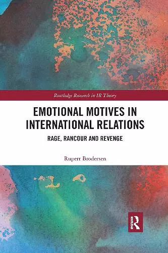 Emotional Motives in International Relations cover