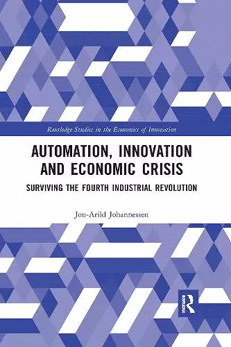Automation, Innovation and Economic Crisis cover