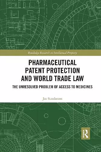 Pharmaceutical Patent Protection and World Trade Law cover