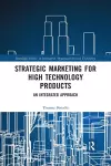 Strategic Marketing for High Technology Products cover