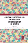 African Philosophy and the Epistemic Marginalization of Women cover
