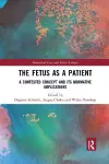 The Fetus as a Patient cover