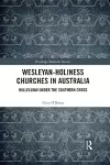 Wesleyan-Holiness Churches in Australia cover