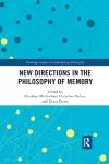 New Directions in the Philosophy of Memory cover