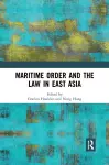 Maritime Order and the Law in East Asia cover