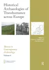 Historical Archaeologies of Transhumance across Europe cover