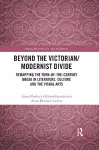 Beyond the Victorian/ Modernist Divide cover