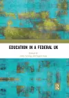 Education in a Federal UK cover