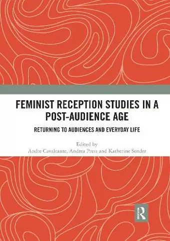 Feminist Reception Studies in a Post-Audience Age cover