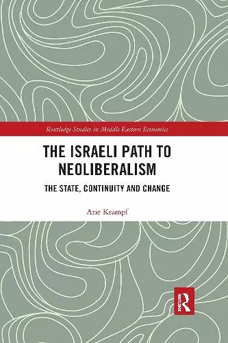 The Israeli Path to Neoliberalism cover