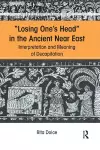 Losing One's Head in the Ancient Near East cover