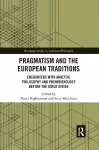 Pragmatism and the European Traditions cover