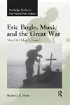 Eric Bogle, Music and the Great War cover