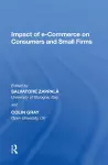 Impact of e-Commerce on Consumers and Small Firms cover