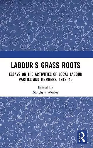 Labour's Grass Roots cover