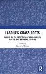 Labour's Grass Roots cover