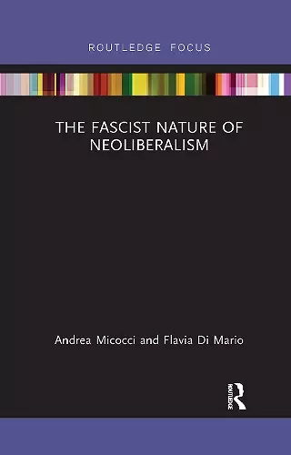 The Fascist Nature of Neoliberalism cover