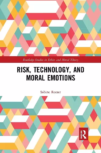 Risk, Technology, and Moral Emotions cover