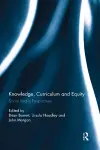 Knowledge, Curriculum and Equity cover
