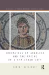 Chromatius of Aquileia and the Making of a Christian City cover