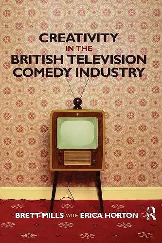 Creativity in the British Television Comedy Industry cover