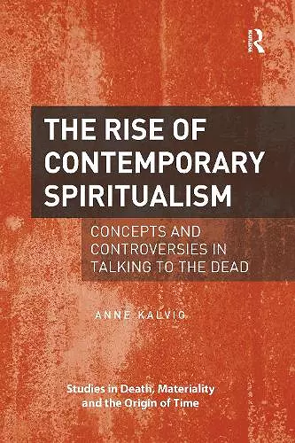 The Rise of Contemporary Spiritualism cover