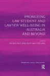 Promoting Law Student and Lawyer Well-Being in Australia and Beyond cover