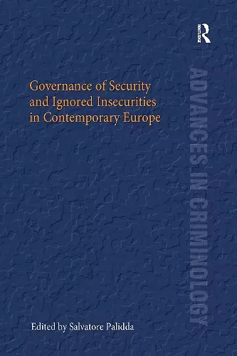 Governance of Security and Ignored Insecurities in Contemporary Europe cover