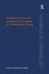 Governance of Security and Ignored Insecurities in Contemporary Europe cover