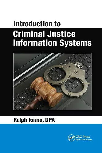 Introduction to Criminal Justice Information Systems cover