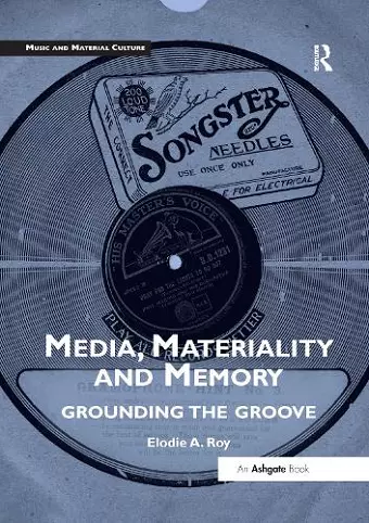 Media, Materiality and Memory cover