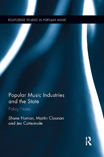 Popular Music Industries and the State cover