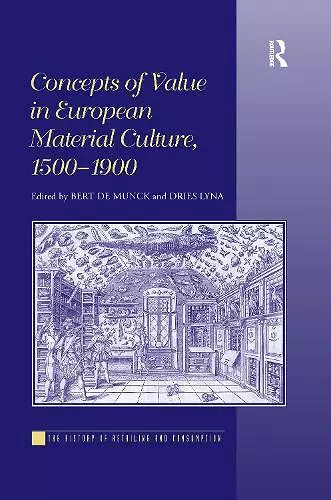 Concepts of Value in European Material Culture, 1500-1900 cover