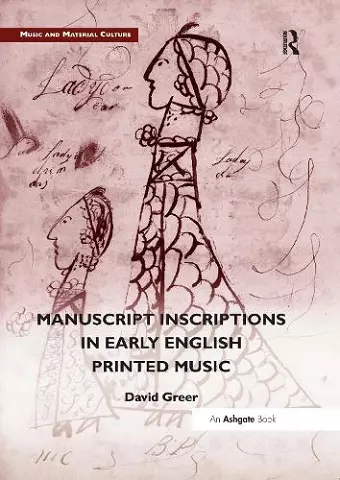 Manuscript Inscriptions in Early English Printed Music cover