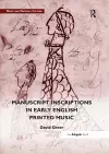 Manuscript Inscriptions in Early English Printed Music cover