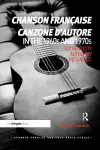 From the chanson française to the canzone d'autore in the 1960s and 1970s cover