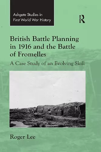 British Battle Planning in 1916 and the Battle of Fromelles cover