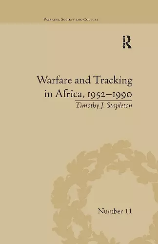 Warfare and Tracking in Africa, 1952–1990 cover