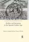 Artifice and Invention in the Spanish Golden Age cover