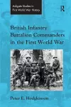 British Infantry Battalion Commanders in the First World War cover