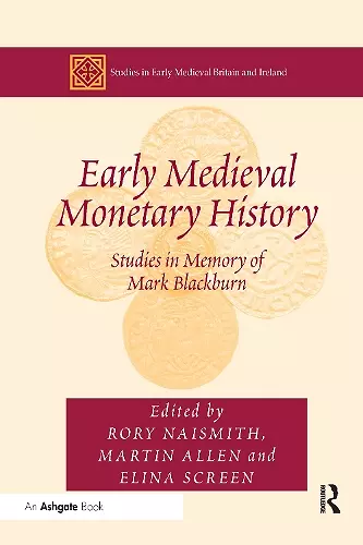 Early Medieval Monetary History cover