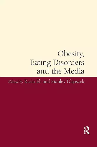 Obesity, Eating Disorders and the Media cover