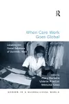When Care Work Goes Global cover