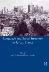 Language and Social Structure in Urban France cover