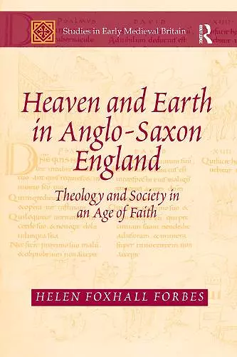 Heaven and Earth in Anglo-Saxon England cover