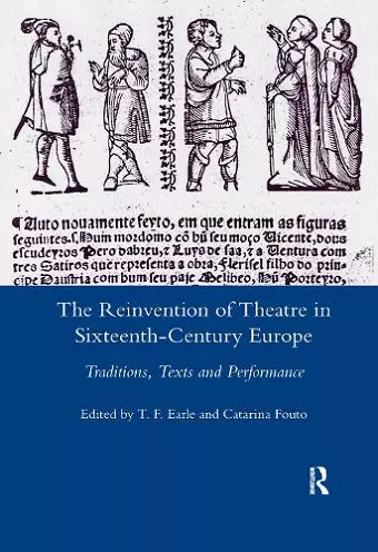 The Reinvention of Theatre in Sixteenth-century Europe cover