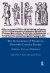 The Reinvention of Theatre in Sixteenth-century Europe cover