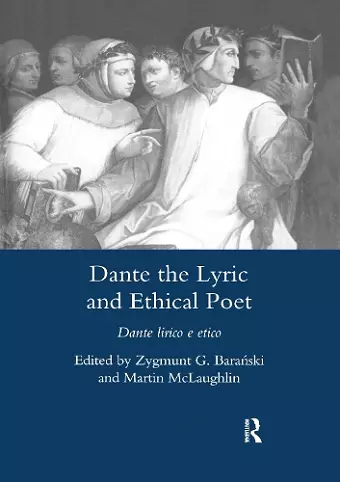 Dante the Lyric and Ethical Poet cover